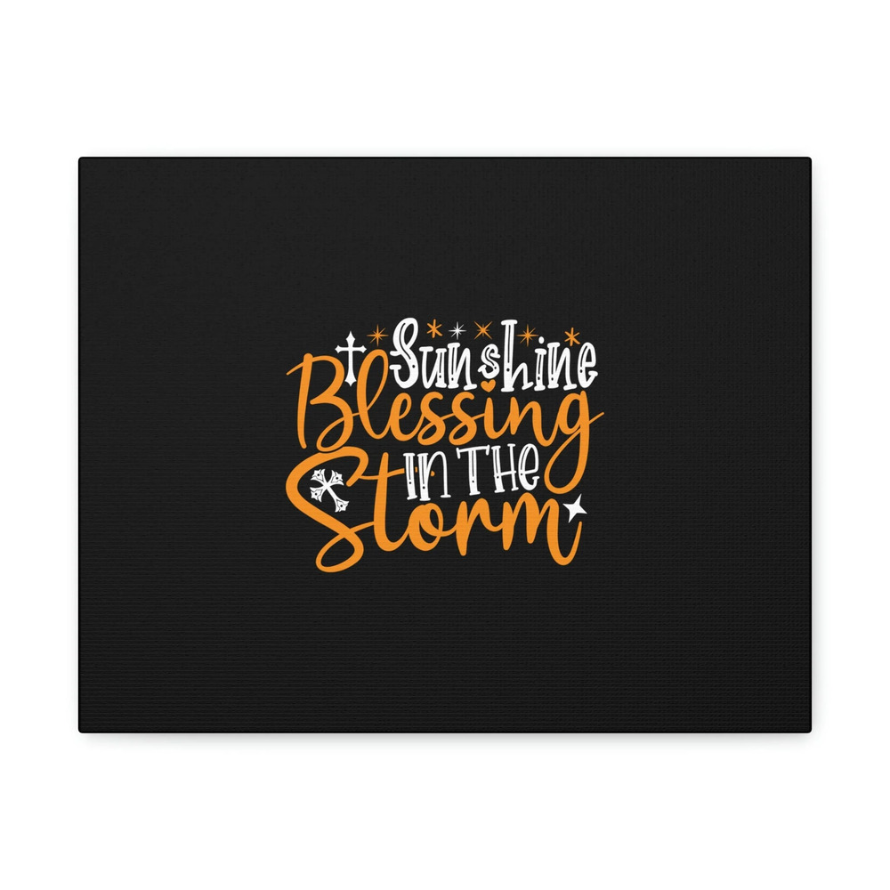 Scripture Walls Isaiah 4:6 Sunshine Blessing In The Storm Bible Verse Canvas